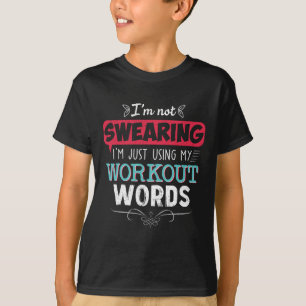 T-shirt Mots De Travail Drôle Plaisanterie Drôle Gymnase C