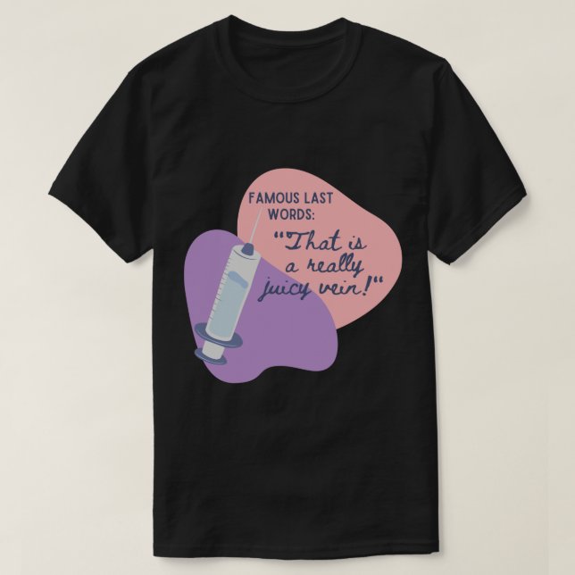 T-shirt Mots derniers célèbres - Vet Med Memes (Design devant)