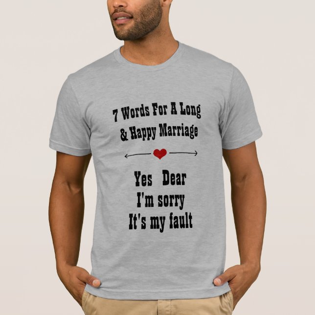 T-shirt Mots pour un mariage long et heureux (Devant)