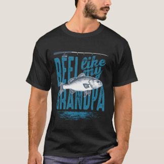 T-shirt Moulinet comme mon grand-père pêcheur grand-père à