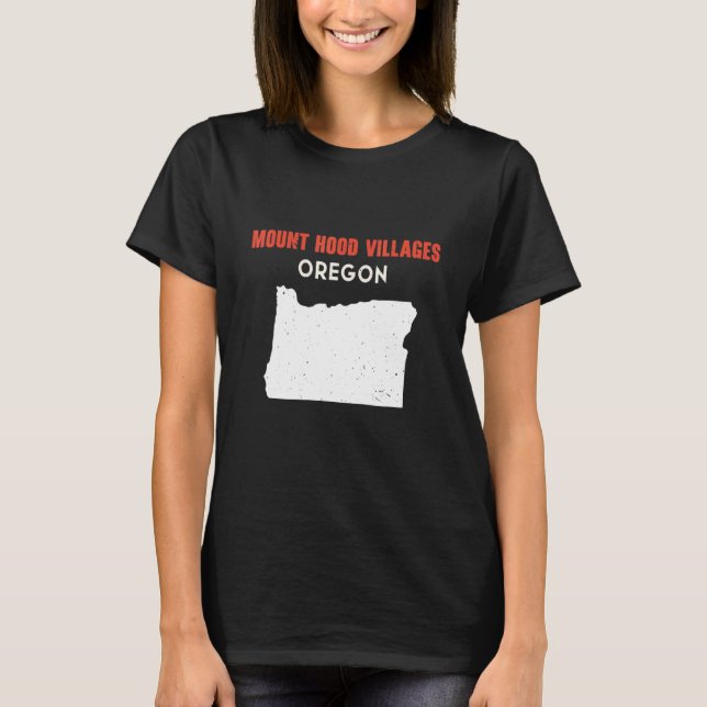 T-shirt Mount Hood Villages Oregon USA State America Trave (Devant)
