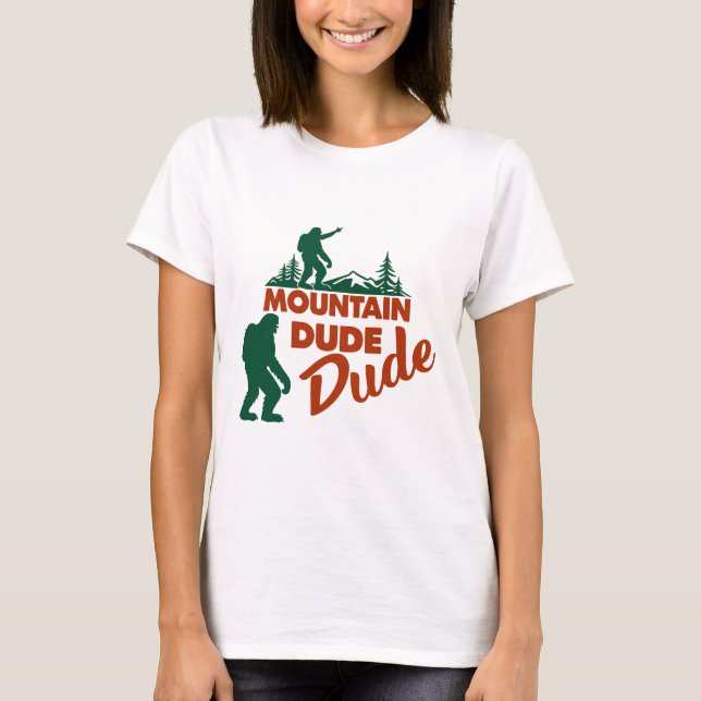 T-shirt "Mountain Babe Bigfoot Randonnée Tee - Funny Sasqu (Devant)