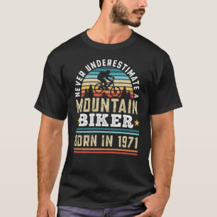 T-shirt Mountain Biker né en 1971 50th Birthday Gift MTB
