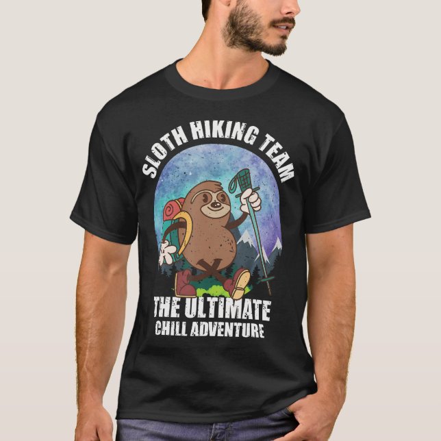T-shirt Mountain Sloth Hiking Team The Ultimate Chill Adve (Devant)