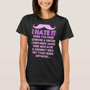 T-shirt Moustache Compliment Humour de cheveux faciale Bla