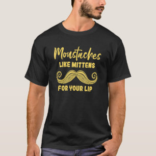 T-shirt Moustaches Comme Mittens Pour Votre Soin De La Lèb
