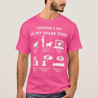 T-shirt Moutons Ce Que Je Fais Dans Mon Temps De Rechange 