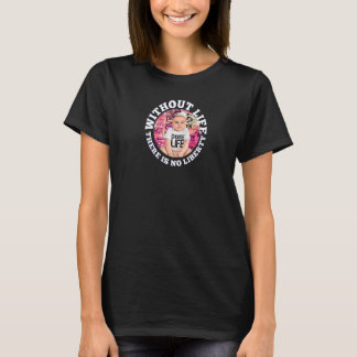 T-shirt Mouvement Anti-avortement de la Provie Génération 