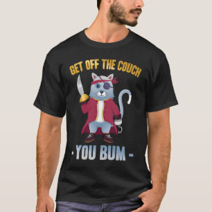 T-shirt Moyenne Chat Descendre Du Canapé Vous Bum Pirate S
