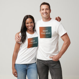 T-shirt Moyenne, Viande froide - Uniquement les meurtres d