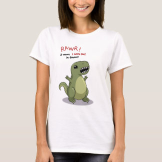 T-shirt Moyens de Rawr je t'aime dans le dinosaure
