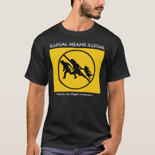 T-SHIRT MOYENS ILLÉGAUX ILLÉGAUX