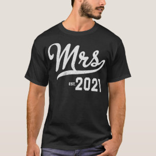 T-shirt Mrs Est 2021 Cadeau de mariage Cadeau de fiançaill