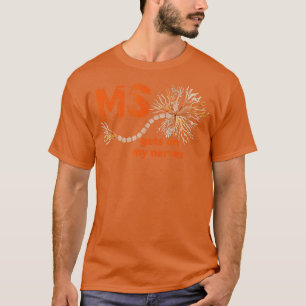 T-shirt MS Se mettre sur mes nerfs Sclérose en plaques Sen
