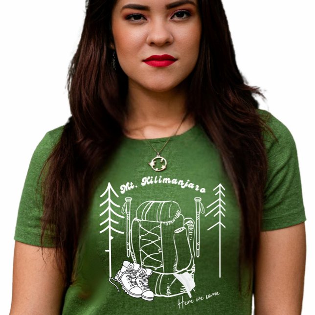 T-shirt "Mt. Kilimanjaro : Nous y voilà" Randonnée (Créateur téléchargé)