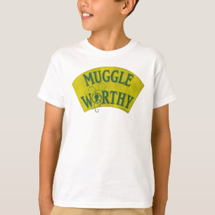 T-SHIRT MUGGLE WORTHY™