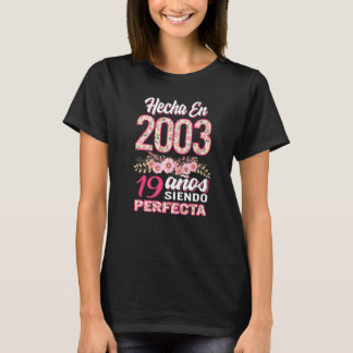 T-shirt Mujer 19 Cumpleaños Regalo Hecha En 2003 Floral 19