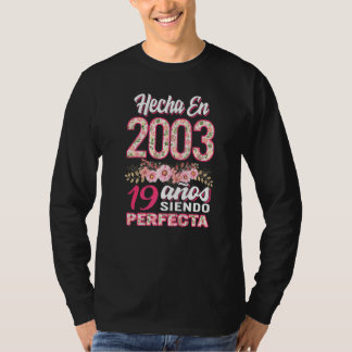 T-shirt Mujer 19 Cumpleaños Regalo Hecha En 2003 Floral 19