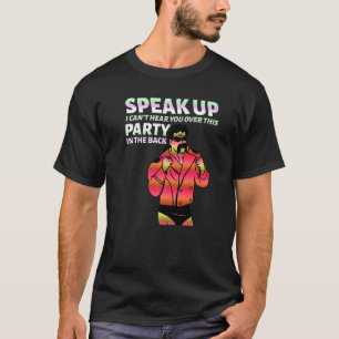 T-shirt Mullet Parle Je ne peux pas t'entendre au sujet de