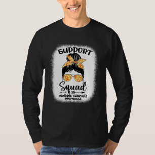 T-shirt Multiple Sclerosis Awareness Messy Bun Warrior Sup