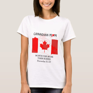 T-shirt MUM CANADIEN Vaut plus que Rubies PROVERBS 31