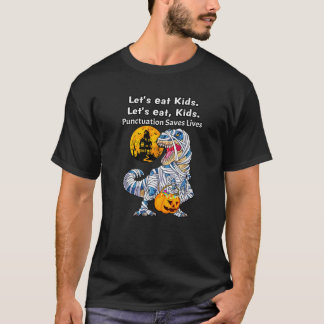 T-shirt Mummy Dinosaur Drôle Mangeons Ponctuation Enfants