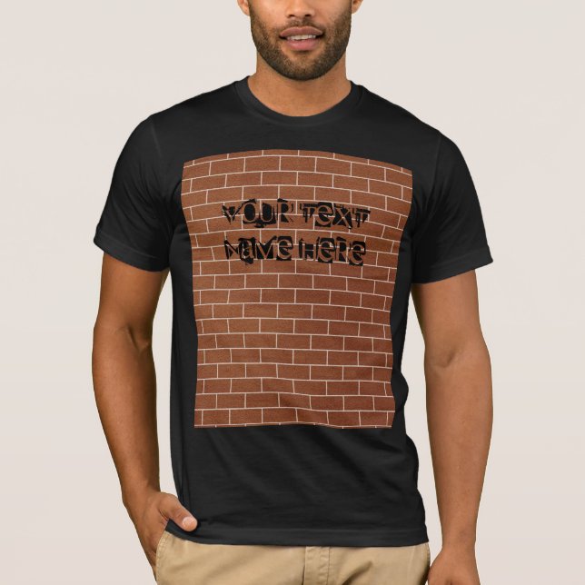 T-shirt mur en brique avec votre texte personnalis (Devant)