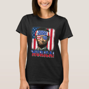 T-shirt Murica Abe Lincoln 4 juillet Murica Patriotic Me