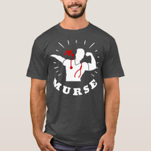 T-shirt    Murse Murse Vie Cadeau Drôle Homme Infirmière