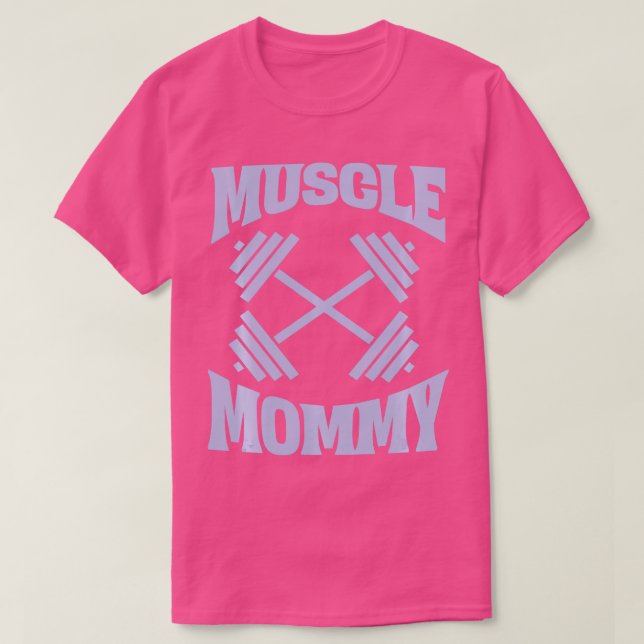T-shirt Muscle Mommy Bodybuilder Poids Fitness Gym (Design devant)