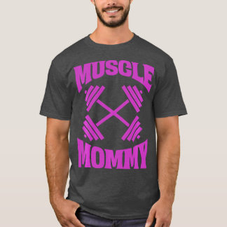 T-shirt Muscle Mommy Bodybuilder Poids Fitness Gym