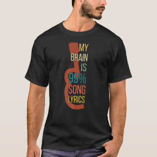 T-shirt Music Apparel Chanteur Mon Cerveau Est 99 Chansons