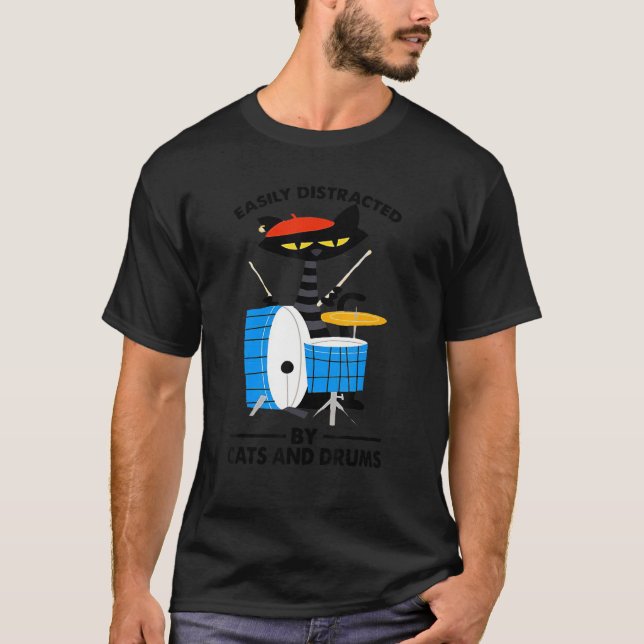 T-shirt Music Black Cat Drummer Easily Distracted By Cats  (Devant)