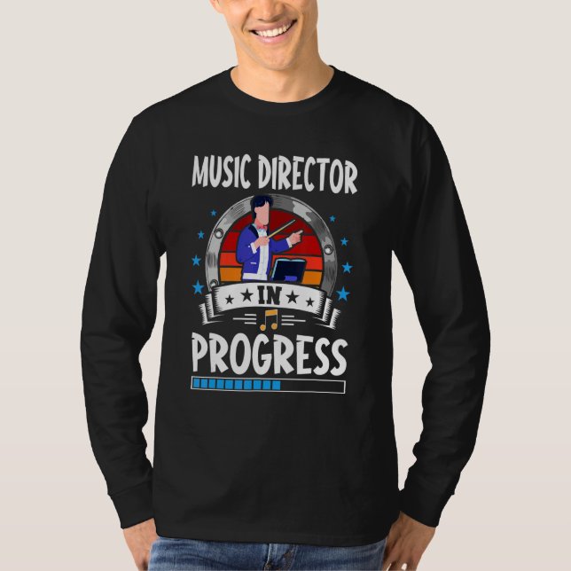 T-shirt Music Director In Progress Trainee Student (Devant)