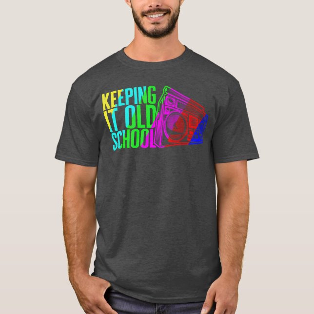 T-shirt Music Keeping It Old School Stereo Retro retro (Devant)