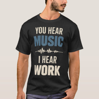 T-shirt Musician Humor Guitar Player Identity Music Lifest