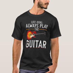 T-shirt Musicien Guitariste Objectif de Vie Joueur de Guit