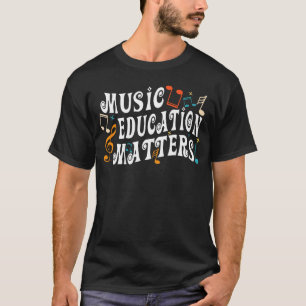 T-shirt Musicien Musique L'éducation compte Musiceacher vi