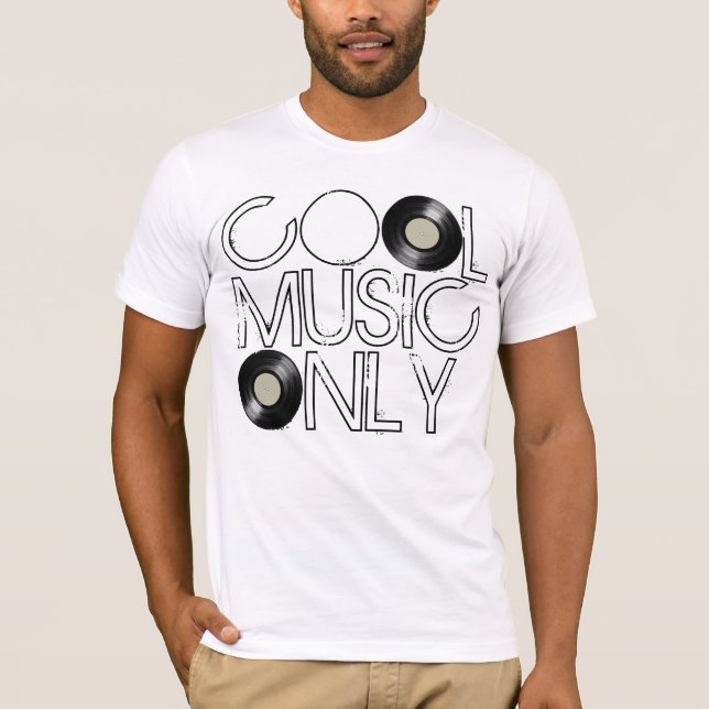 T-shirt Musique cool uniquement, disque vinyle (Devant)