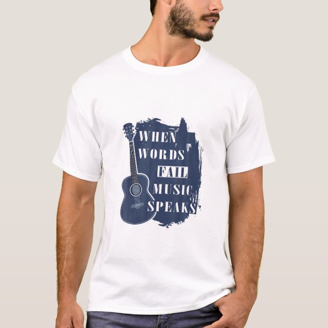 T-shirt Musique de guitare Amour Quand Les Mots Fail Musiq (Devant)