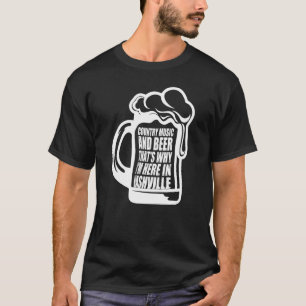 T-shirt Musique De Pays Et Bière C'Est Pourquoi Je Suis Ic