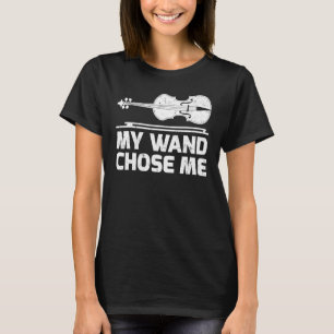 T-shirt Musique de violoncelle Mon bâton m'a choisi Violon