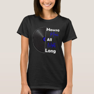 T-shirt Musique Dj House Toute La Nuit Vinyl Kandy Rave Ho