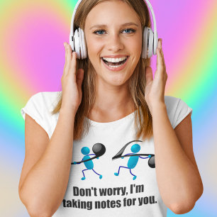 T-shirt Musique drôle, prenant des notes