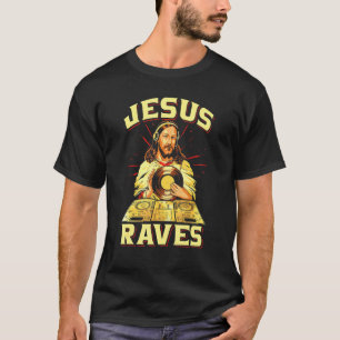 T-shirt Musique Électronique Jésus Raves Edm