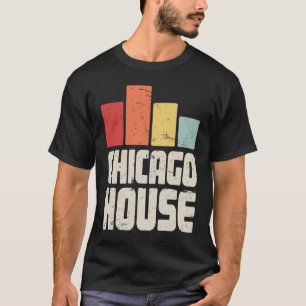 T-shirt Musique House French House & Chicago House