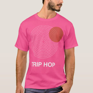 T-shirt Musique Urbaine Edm Trip Hop Minimal