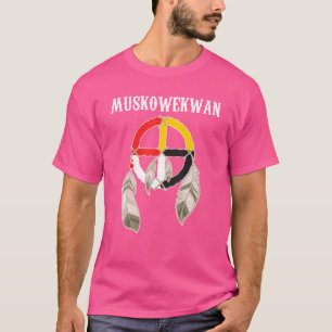 T-shirt Muskowekwan Saulteaux Personnes Native American Me