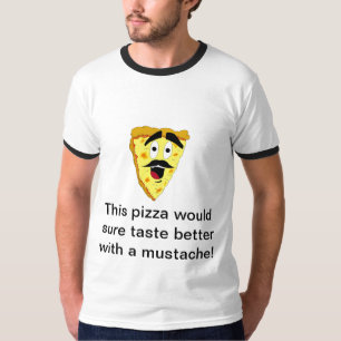 T-shirt Mustache_Pizza_by_dance790, cette pizza le su…