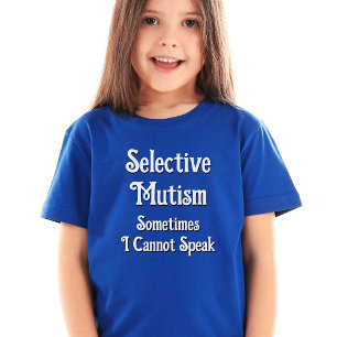 T-shirt Mutisme sélectif